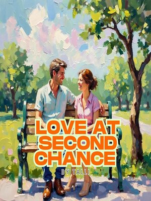 cover image of Love At Second Chance